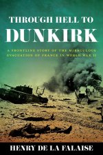 Through Hell to Dunkirk