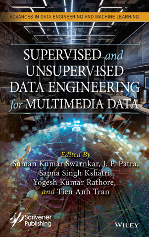 Supervised and Unsupervised Data Engineering for Medical Data