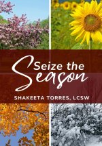 Seize the Season