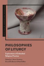 Philosophies of Liturgy