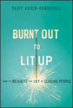 Burned Out to Lit Up