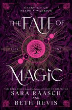 Fate of Magic