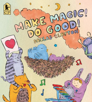 Make Magic! Do Good!