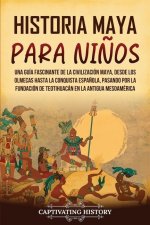 Historia maya para ni?os