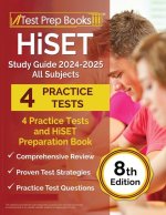 HiSET Study Guide 2024-2025 All Subjects