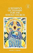 A Women's Lectionary for the Whole Church Year a