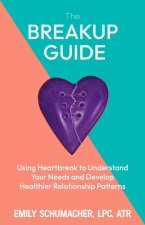 The Heartbreak Guide