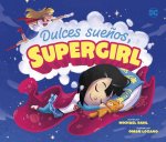 Dulces Sue?os, Supergirl
