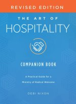 The Art of Hospitality Companion Book Revised Edition