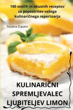 KULINARI?NI SPREMLJEVALEC LJUBITELJEV LIMON