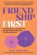 Friendship First