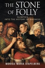 The Stone of Folly