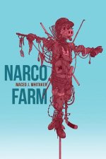 Narco Farm