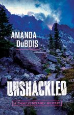 Unshackled