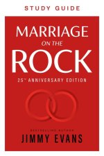 Marriage on the Rock Study Guide