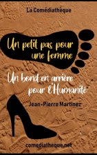 Un petit pas pour une femme, un bond en arri?re pour l'Humanité