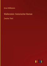 Wallenstein: historischer Roman