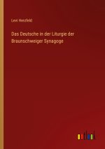 Das Deutsche in der Liturgie der Braunschweiger Synagoge
