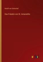 Das Fräulein von St. Amaranthe
