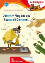 Seltmann, Detektiv Ping und das Kaugummi-Geheimnis