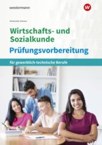 Wirtschafts- und Sozialkunde. Prüfungsvorbereitung
