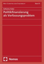 Politikfinanzierung als Verfassungsproblem