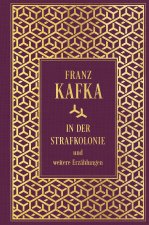 In der Strafkolonie und weitere Erzählungen