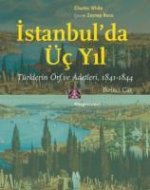 Istanbulda Üc Yil - 1. Cilt