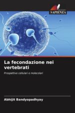 La fecondazione nei vertebrati