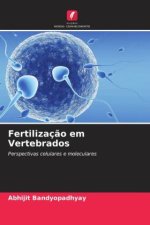 Fertilizaç?o em Vertebrados