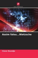 Assim falou...Nietzsche