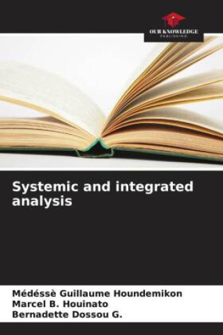 Systemic and integrated analysis