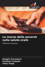 La morsa della povert? sulla salute orale