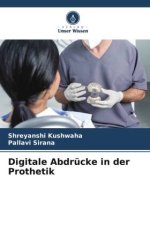 Digitale Abdrücke in der Prothetik