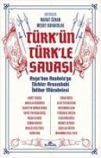 Türkün Türkle Savasi