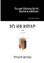 Tu est Divina III-IV. Runica e?ition.