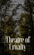 Theatre of Crualty