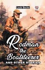 Rodman The Boatsteerer And Other Stories