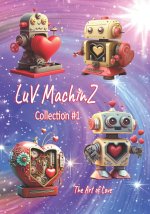 LuV MachinZ Collection #1