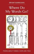 Where Do My Words Go?