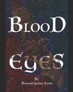 Blood Eyes