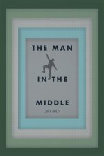 The Man In the Middle