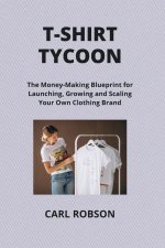 T-SHIRT TYCOON