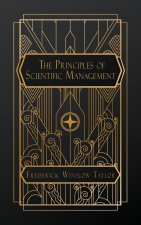 The Principles of Scientific Management