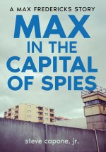 Max in the Capital of Spies