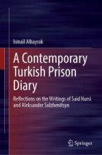 A Contemporary Turkish Prison Diary
