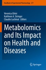 Metabolomics and Its Impact on Health and Diseases