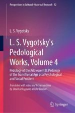 L. S. Vygotsky's Pedological Works, Volume 4