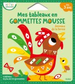 Mes tableaux en gommettes mousse - Les animaux de la ferme