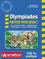OLYMPIADES FAITES VOS JEUX